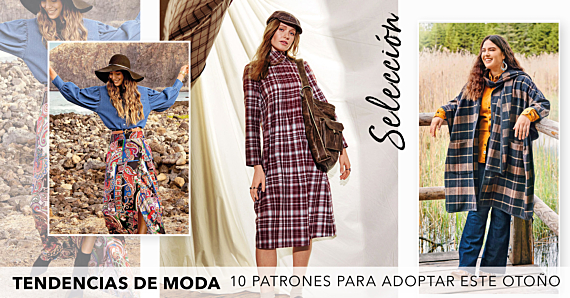 Selección - Tendencias de moda: 10 patrones para adoptar este otoño