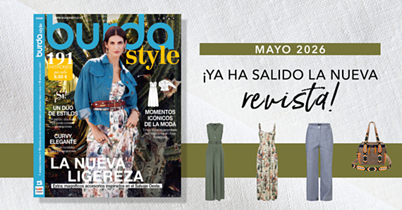 «Una nueva ligereza» - el nuevo burda style de mayo de 2026
