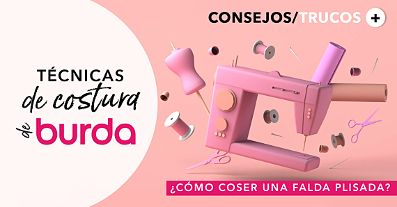Empieza a coser con burda: ¿Cómo coser una falda plisada?