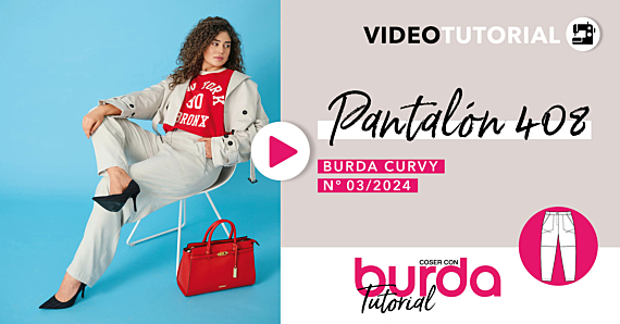 Tutorial en vídeo: pantalón 408 - Burda curvy otoño 2024