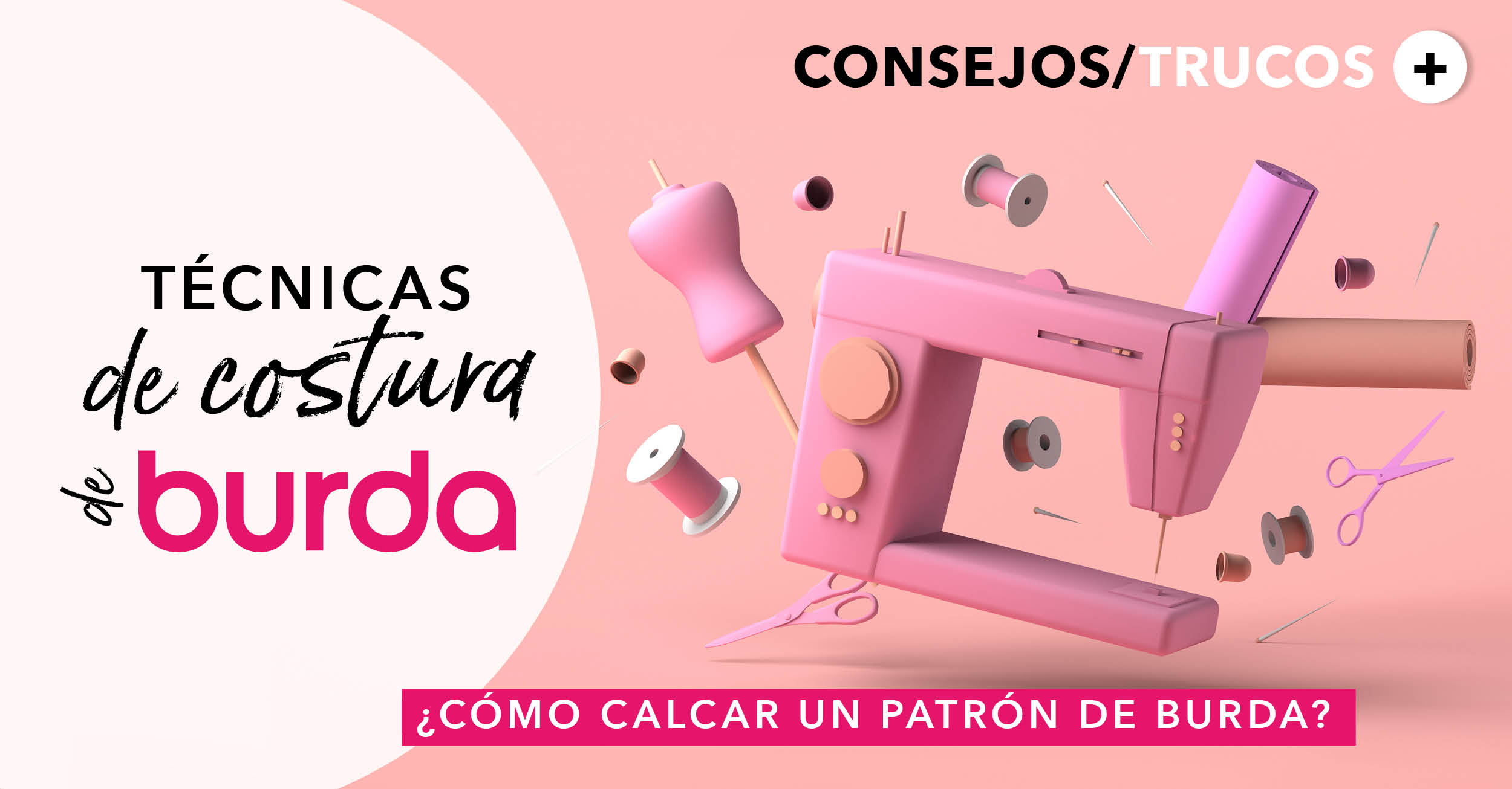 Empieza a coser con burda: cómo calcar un patrón burda — paso a paso