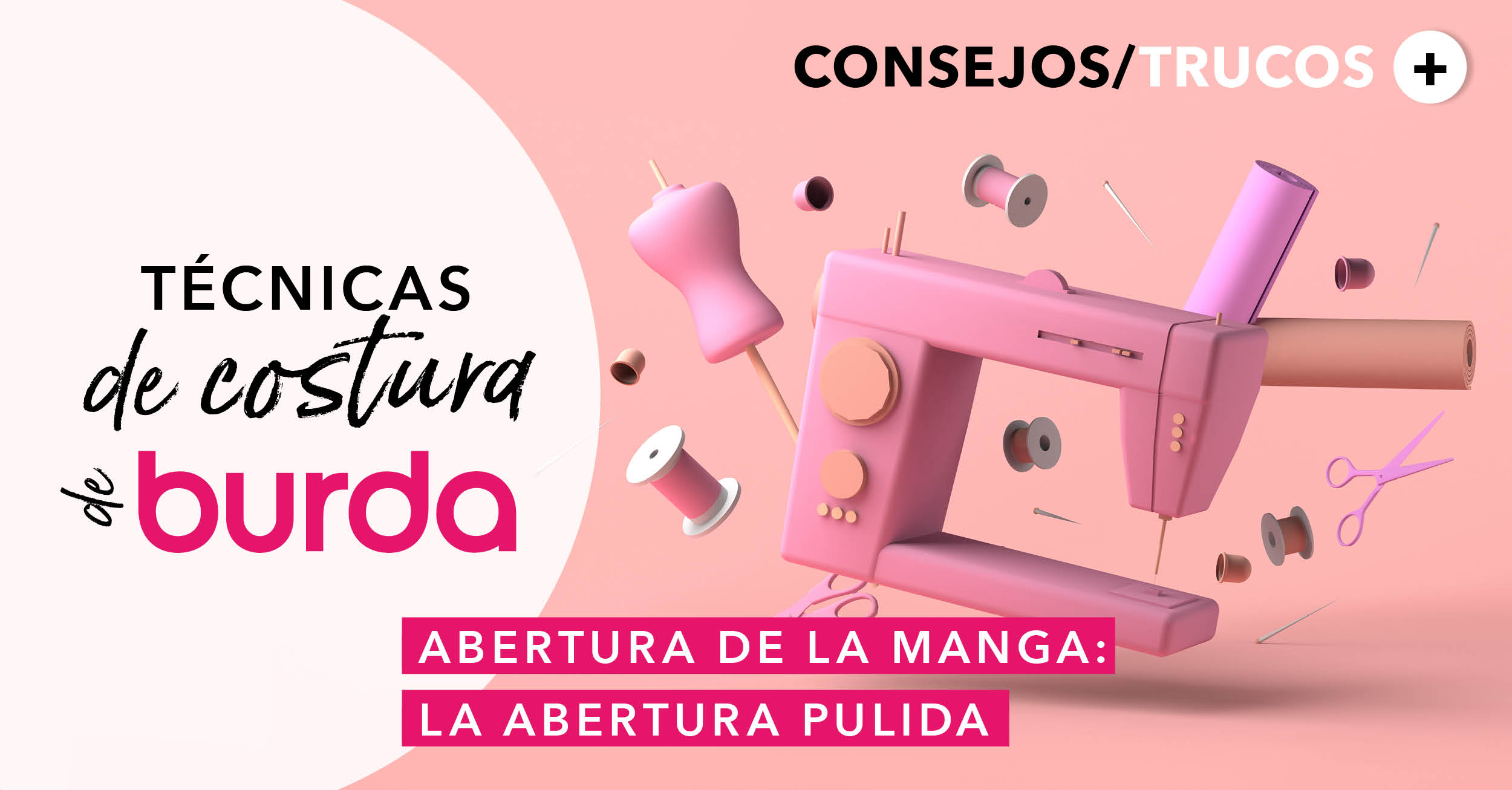 Técnica de costura con Burda: ¿cómo coser una abertura forrada con una vista?