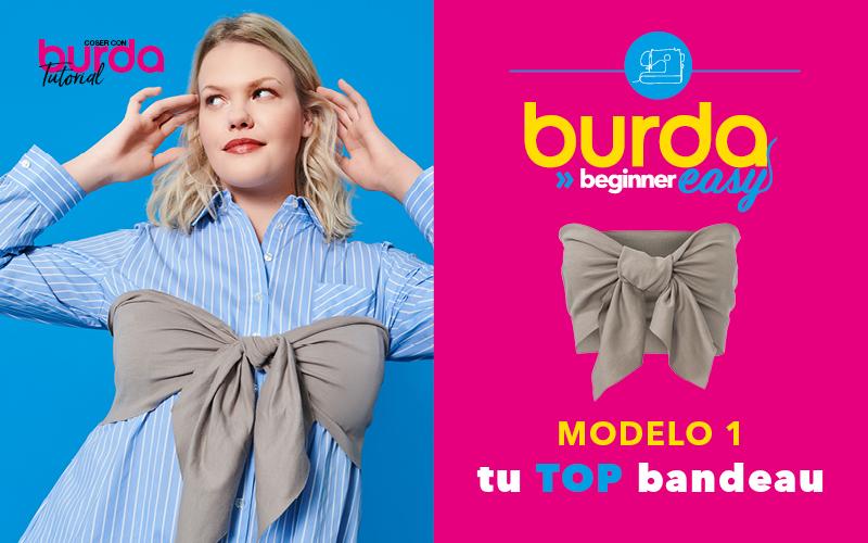 Vídeo tutorial Burda Easy Beginner 2022 - El top bandeau anudado #1