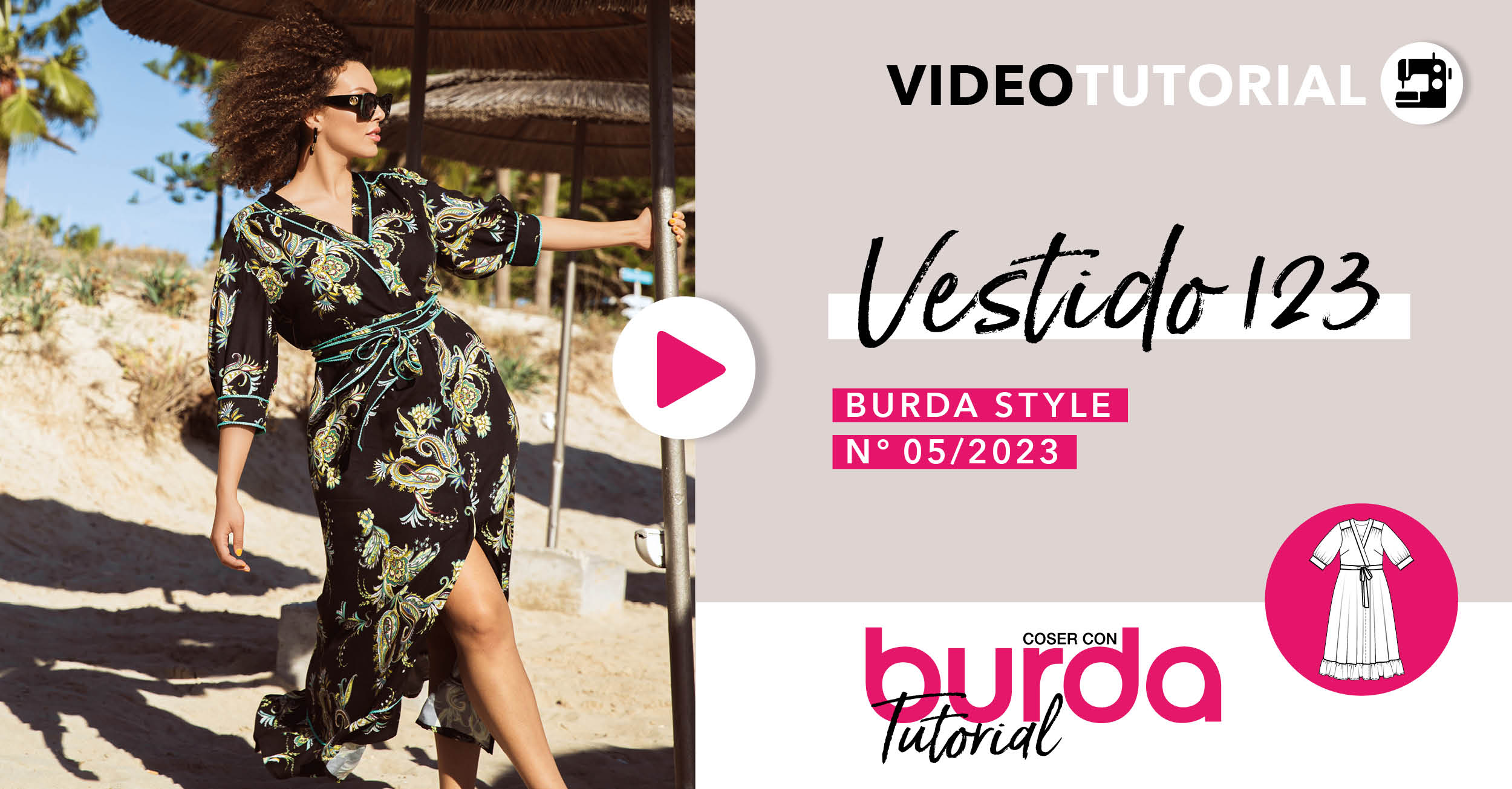 Video tutorial: Vestido 123 - burda style Mayo 2023