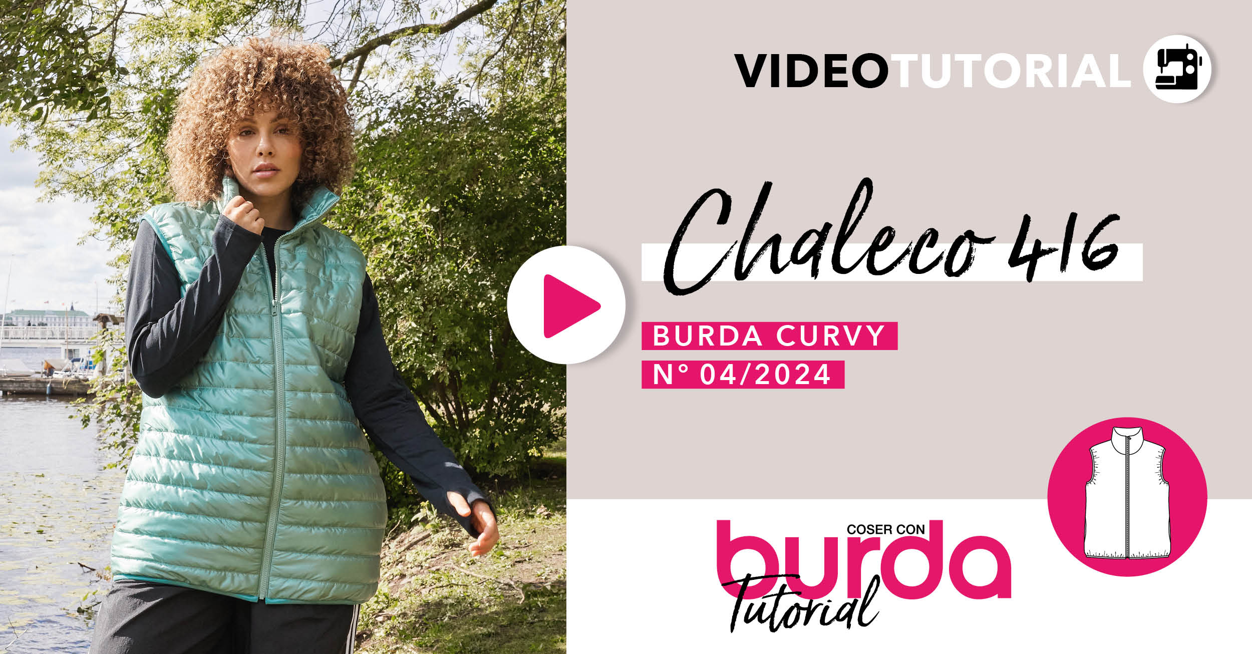 Tutorial en vídeo: chaleco 416 - burda curvy invierno 2024