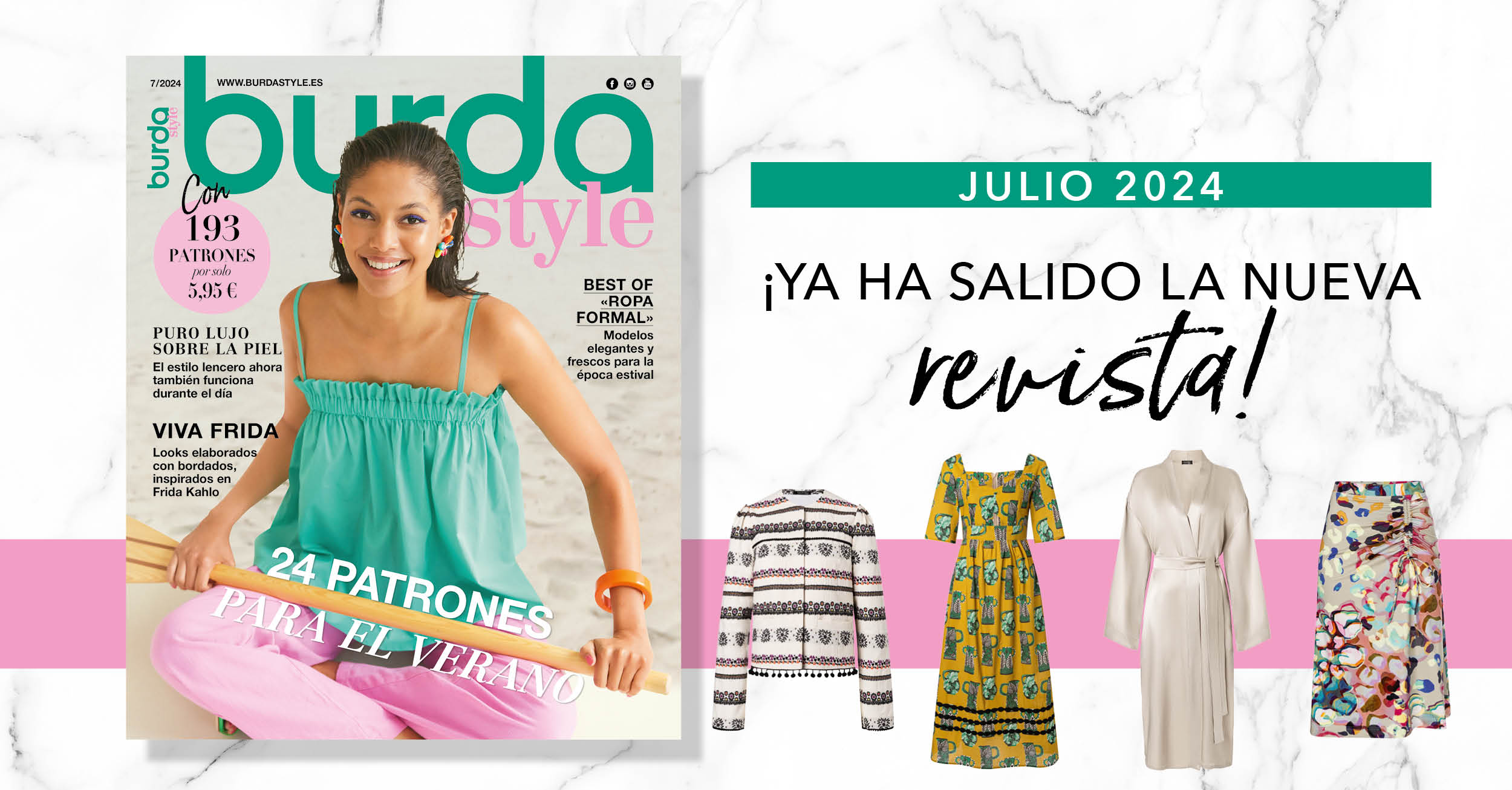 Julio de 2024: ¡el nuevo número de burda style!